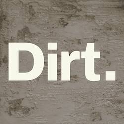 DIRT