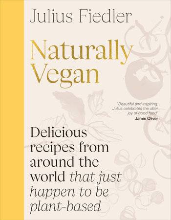 Livre de cuisine Naturally Vegan - Julius Fiedler Livre de cuisine Naturally Vegan (2025) de Julius Fiedler